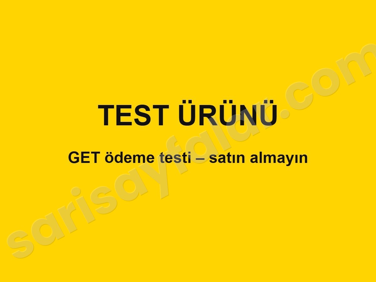 TEST ÜRÜNÜ - GET ödeme testi (lütfen satın almayın) - Hakkari Çukurca
